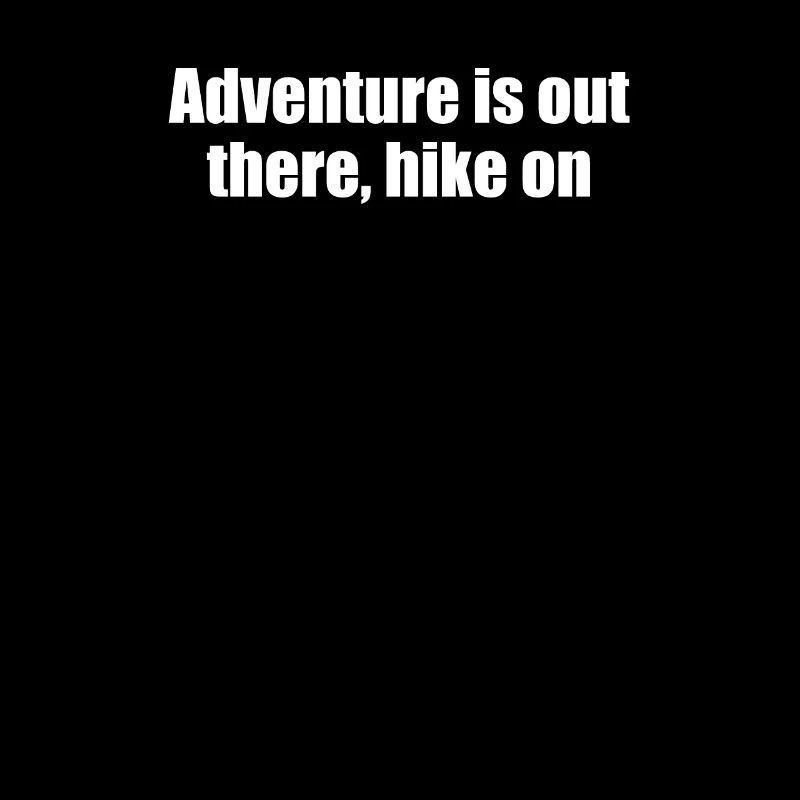 Randonnée - L’aventure est là-bas, la randonnée