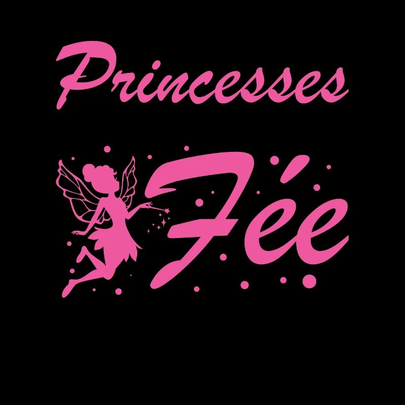 Certaines Sont Princesses Mais Moi Je Suis Une Fee