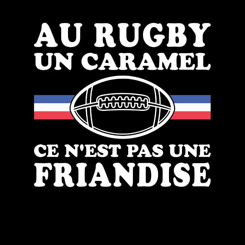 Im Rugby ist ein Karamell kein Genuss