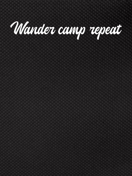Camping - Wander camp repeat