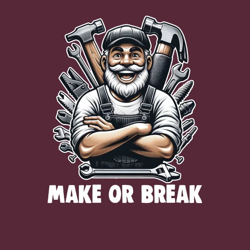 Handwerker Papa Make Or Break DIY Heimwerker