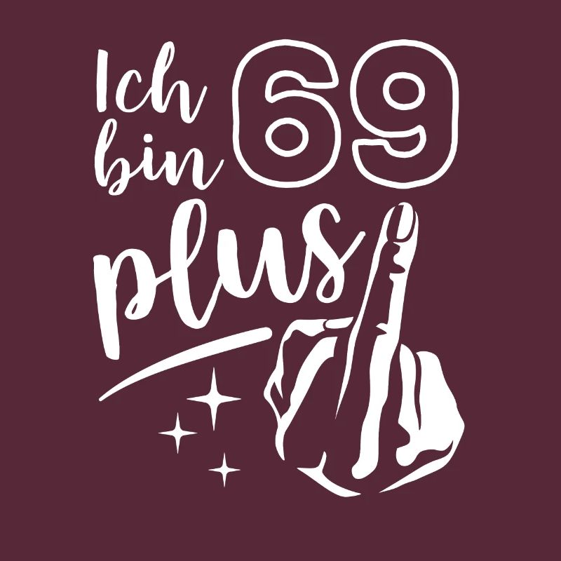 Ich bin 69 plus 1, Mittelfinger 70. Geburtstag