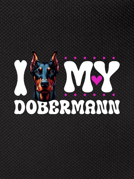 J'adore mon Doberman