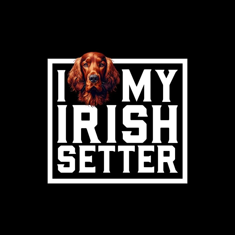 J'adore mon Setter Irlandais