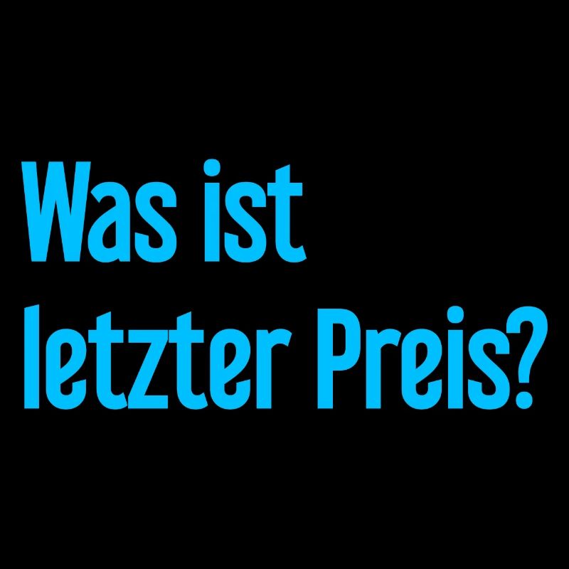 Was ist letzter Preis?