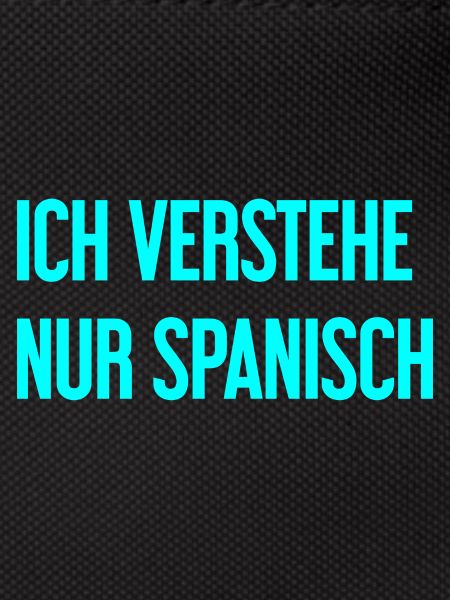 I only understand Spanish