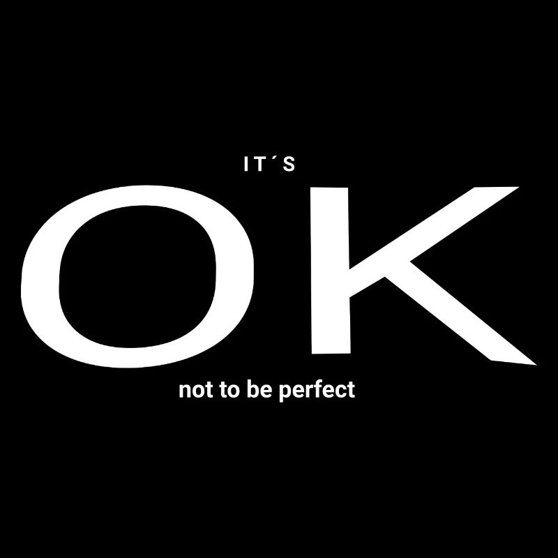 OK not to be perfect 2