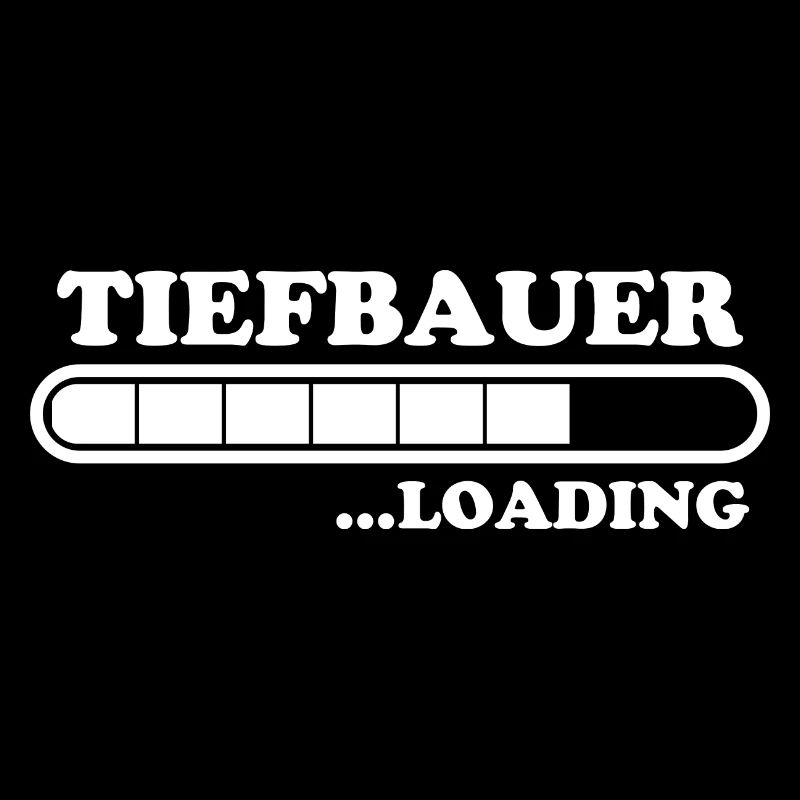 Tiefbauer Spruch Beruf Lustiges Tiefbauer Geschenk