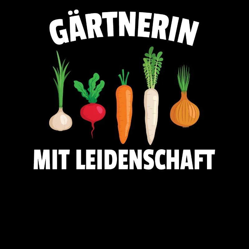 Gärtnerin Mit Leidenschaft Garten Gemüse Geschenk