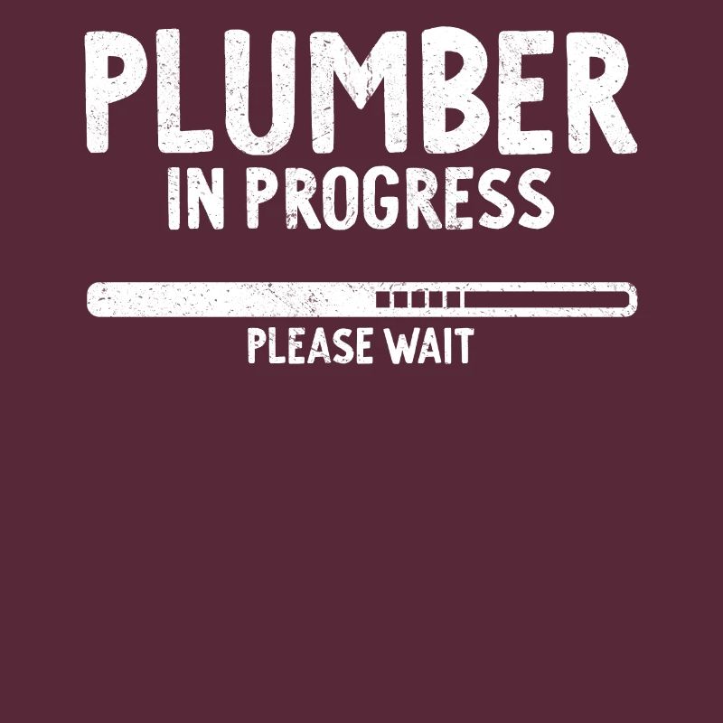 Plumber In Progress Future Plumber