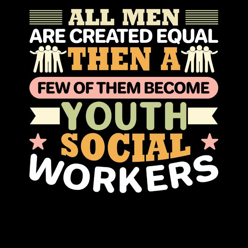 All Men Are Created Equal Youth Workers