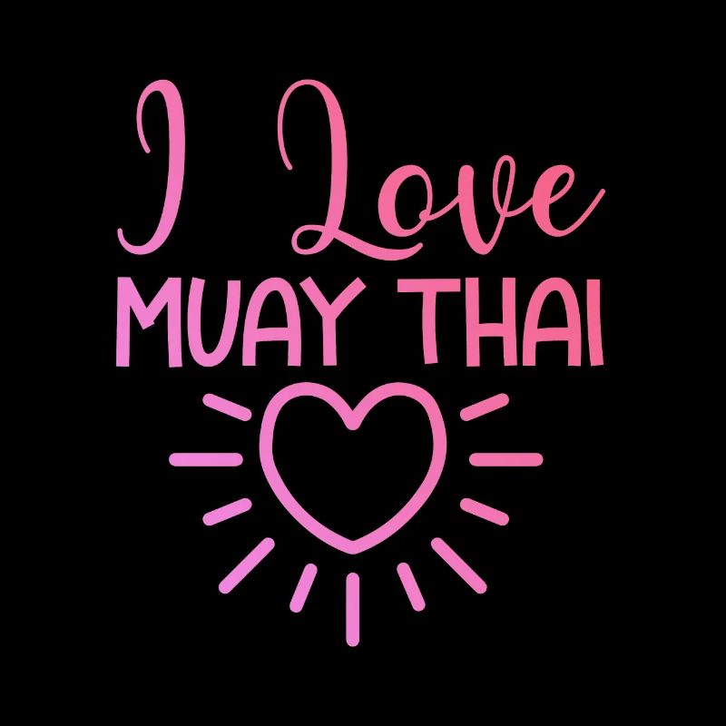 Ich liebe Muay Thai