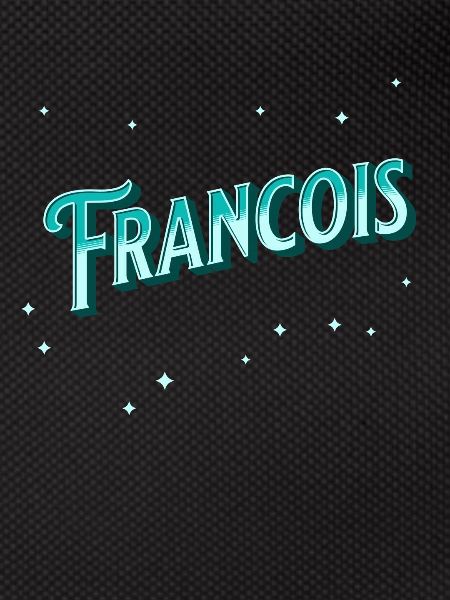 Francoi's name personalized