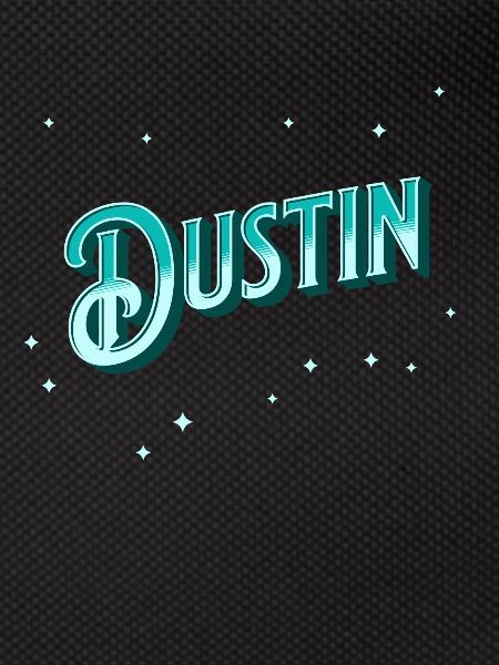 Dustin name personalized