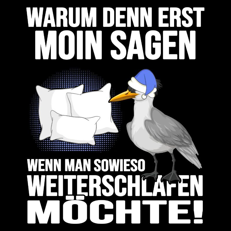 Küstenkind Moin moin Langschläfer Morgenmuffel