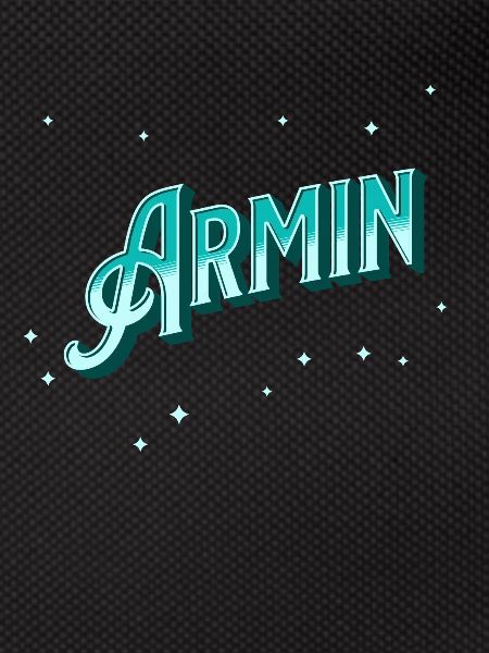 Armin's name personalized