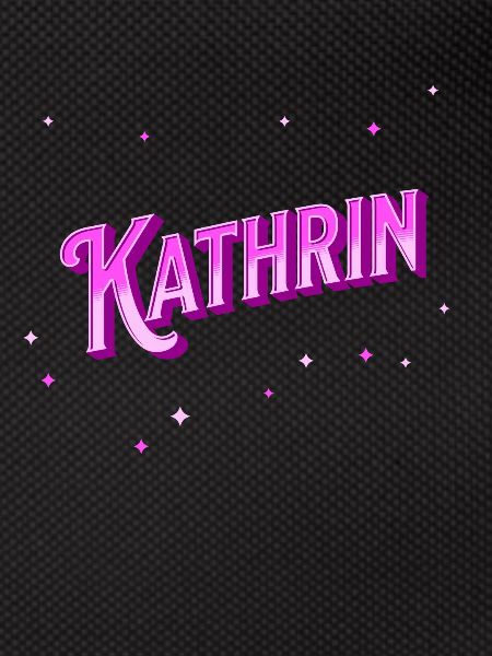 Kathrin's name personalized