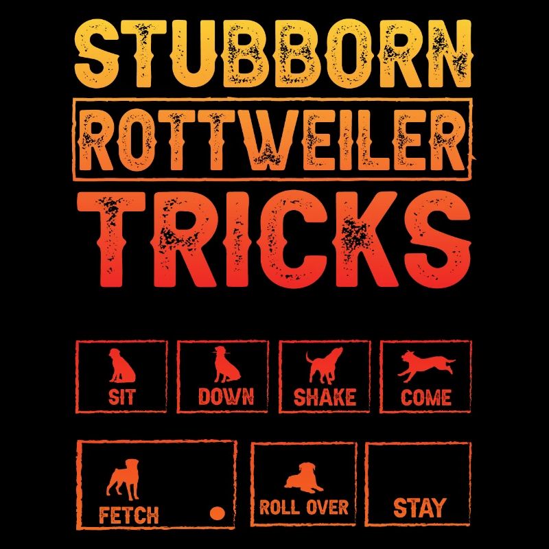 Stubborn Rottweiler Tricks