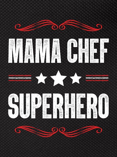 Mama Chef Superheld Mutter