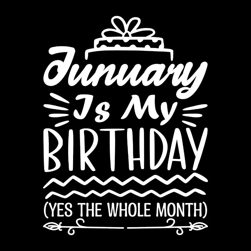 Januar ist mein Geburtstag. Januar-Geburtstag