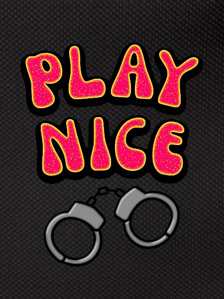 Play Nice