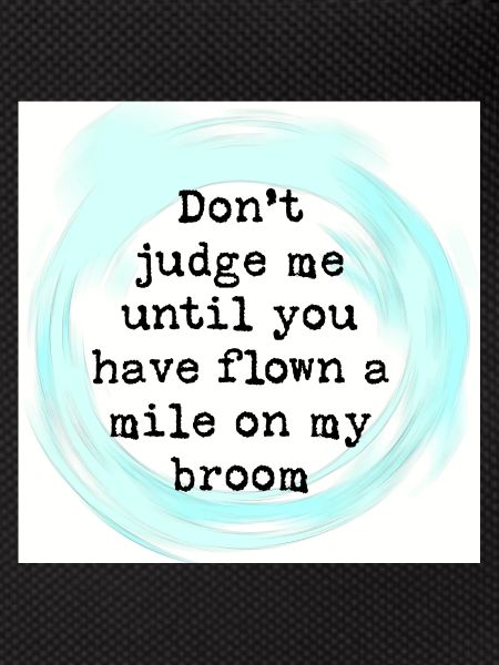 Don't judge me
