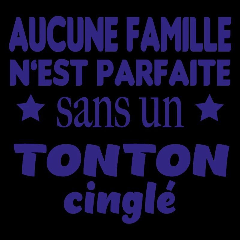 Tonton cinglé