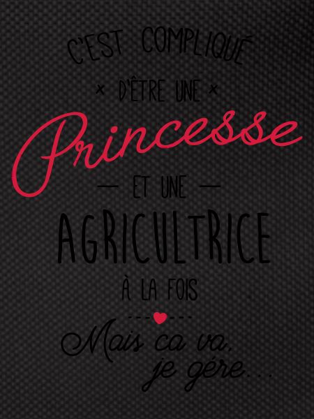Princesse et agricultrice
