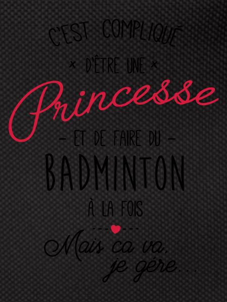princesse et Badminton