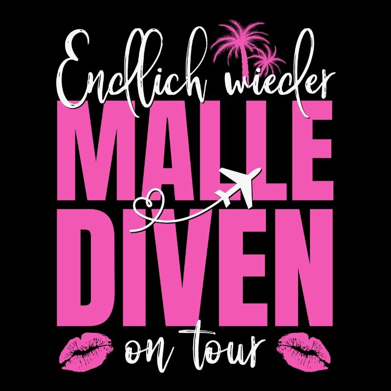 Mallorca Spruch Endlich Wieder Malle Diven On Tour