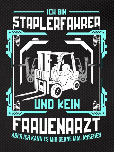 Gabelstapler Staplerfahrer Lagerist Geschenkidee