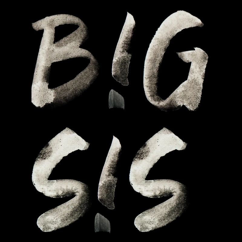 big sis SChrift große Schwester Spruch Kinder