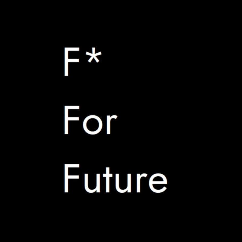 F* For Future