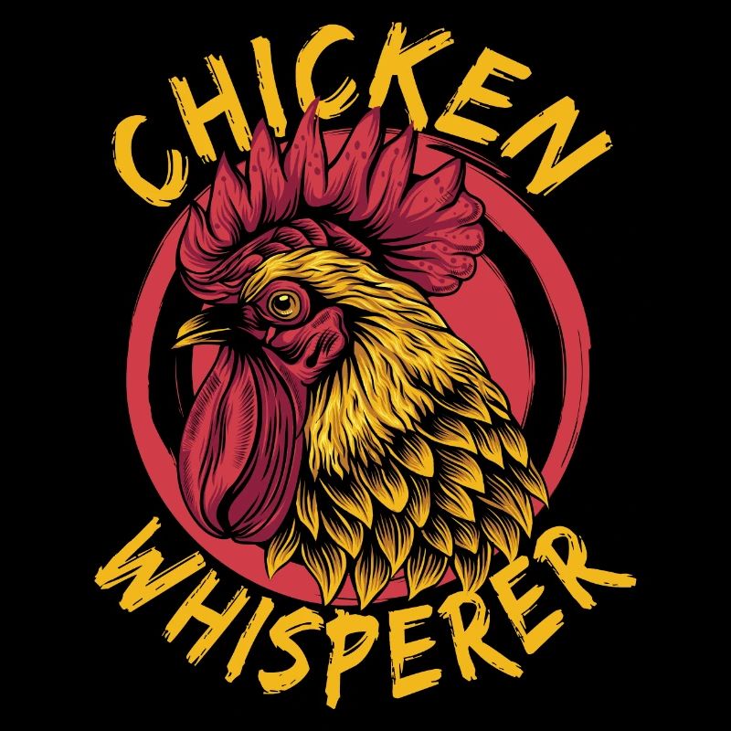 Hühnerflüsterer Chicken Whisperer