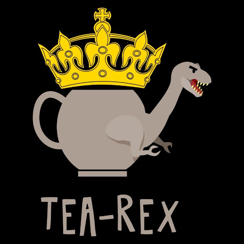 Tea-Rex - T-Rex beastly funny pun fun4m3
