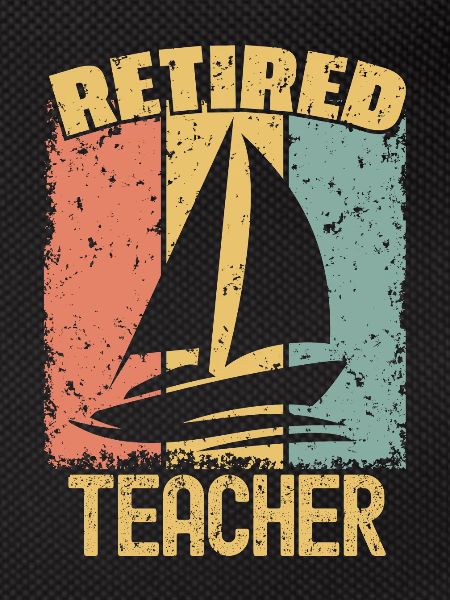 Sailing retired teacher