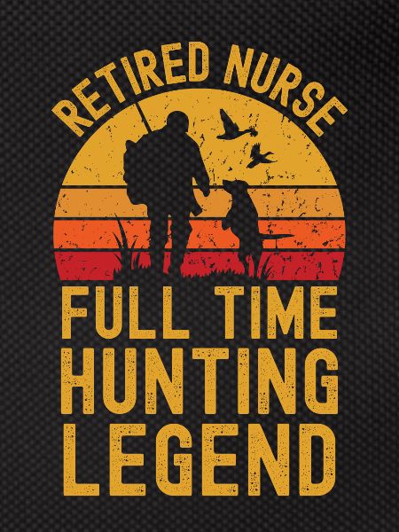 Retired nurse hunting legend