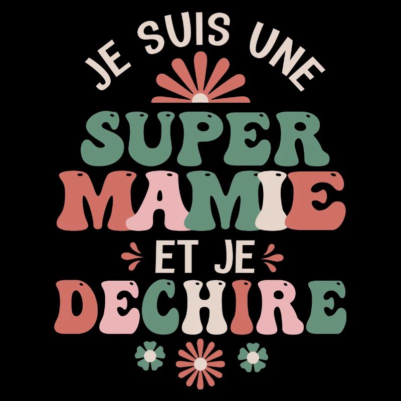 Super Mamie et je déchire