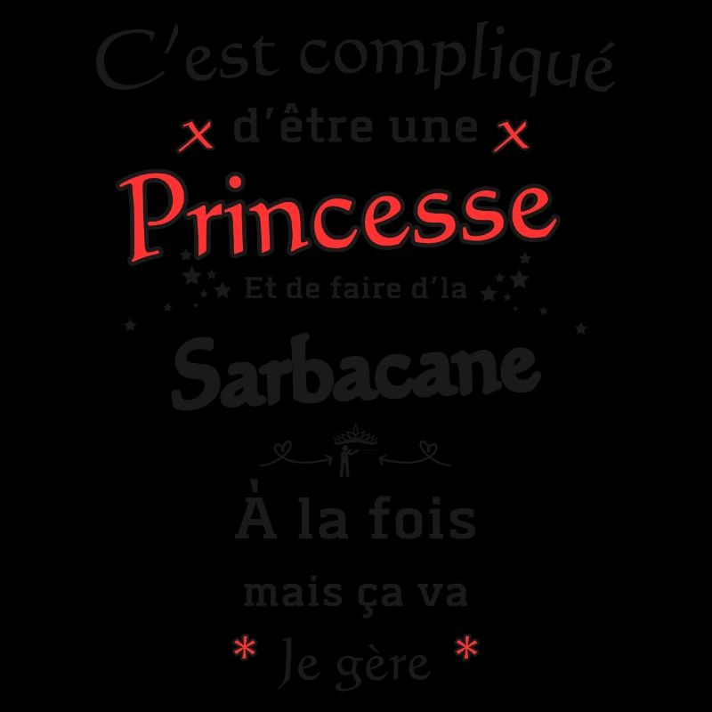 Princesse Et Sarbacane