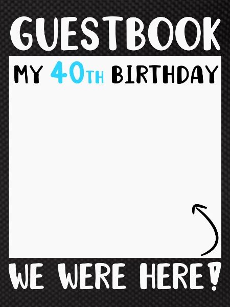 40th Birthday