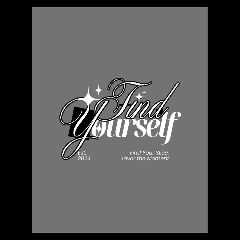 Find Yourself Monochrome Script