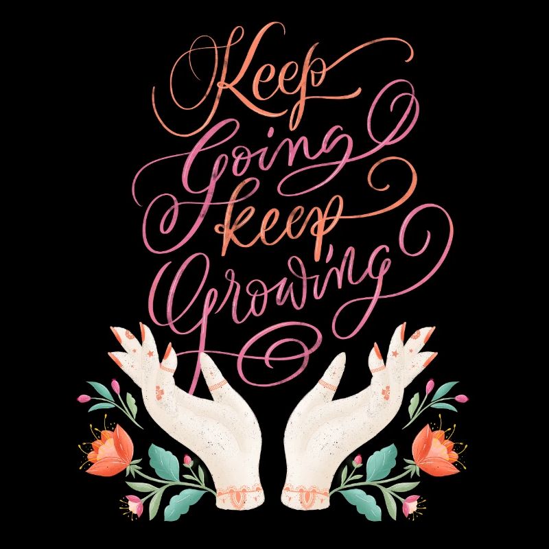 Keep Going. Keep Growing.
