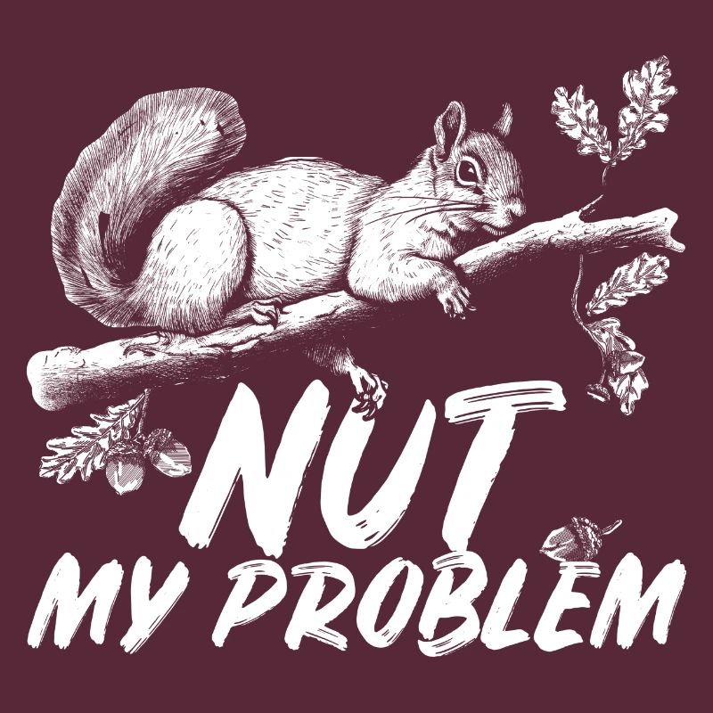 Eichhörnchen Squirrel Nut my Problem