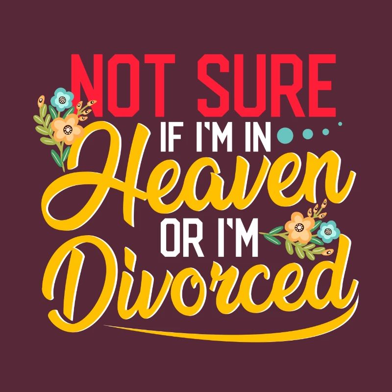 Sarkastisch nicht sicher, ob im Himmel oder geschieden