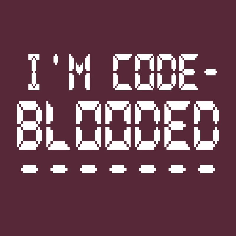 Computerprogrammierung Ich bin Code Blooded Programmierer
