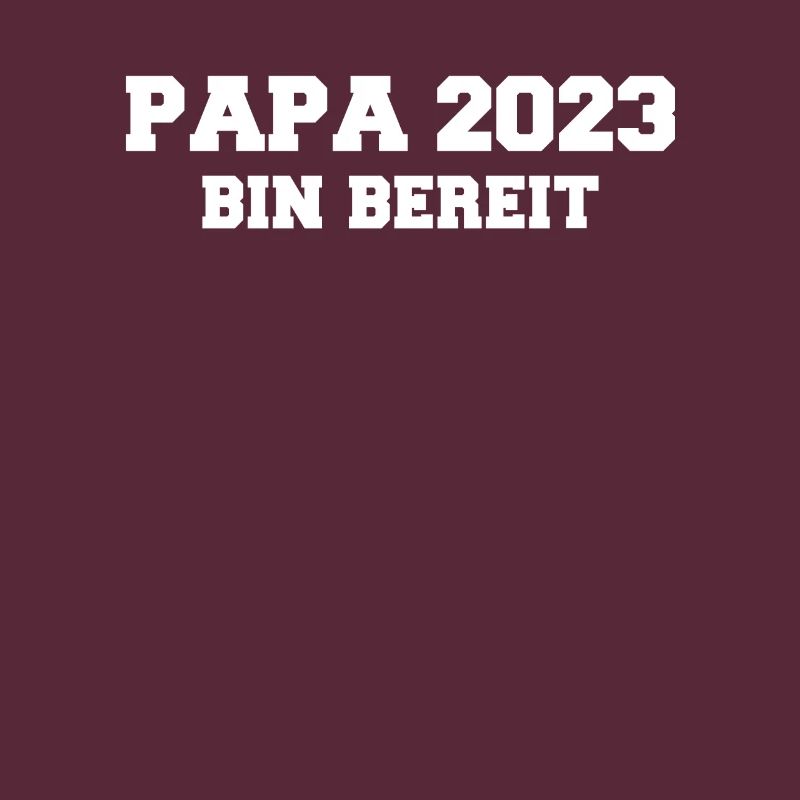 Papa 2023 Loading Vaterschaft Vater Werden Dad
