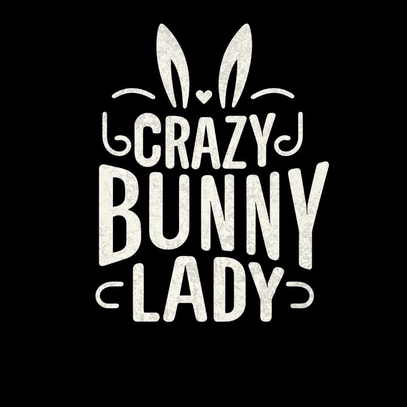 Crazy Bunny Lady