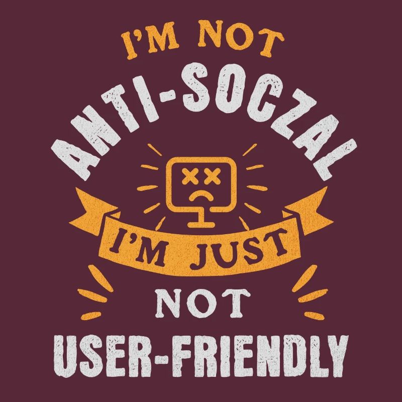 Pas antisocial, juste respectueux du code