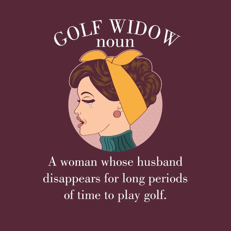 Frau Ehemann Golfer lustiges Geschenk Golf Witwe Nomen
