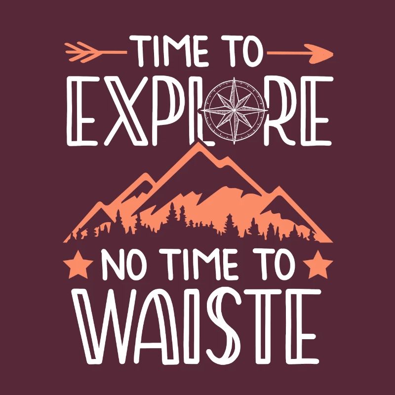 Explore Mountains Saying